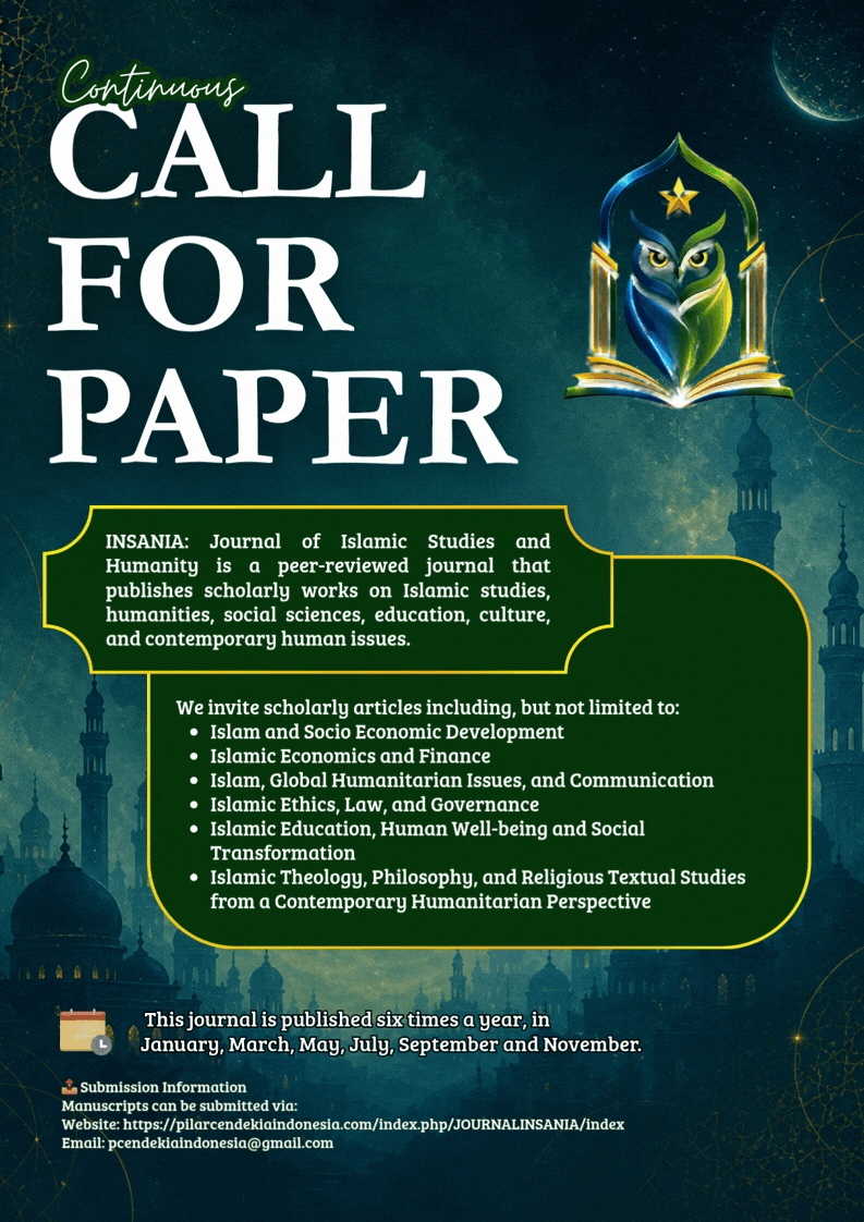 INSANIA: Journal of Islamic Studies and Humanity